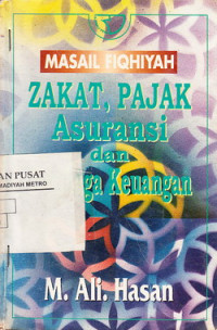 Zakat, Pajak, Asuransi Dan Lembaga Keuangan