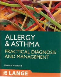 Allergy and asthma : practical diagnosis and management