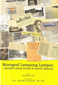 Monograf Lampung lampau : sejumlah catatan vudaya dan sejarah lampung