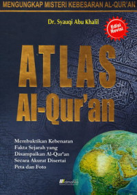 Atlas Al Qur`an Edisi Revisi