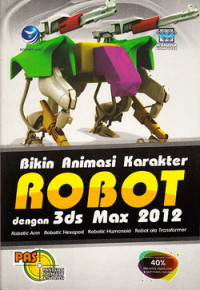 Bikin Animasi karakter robot dengan 3DS max 2012