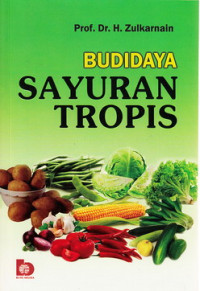Budidaya sayuran tropis