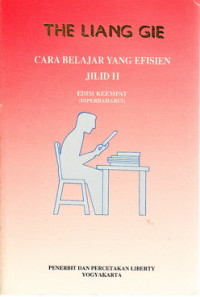 Cara belajar yang efisien : sebuah buku pegangan untuk mahasiswa Indonesia