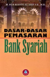 Dasar-dasar pemasaran bank syariah