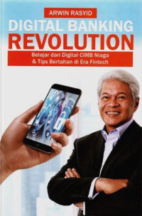 Digital banking revolution : belajar dari digital CIMB Niaga & tips bertahan di era fintech