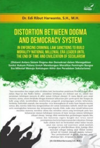 Distortion between dogma and democracy system
