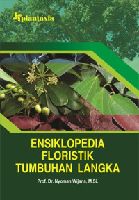 Ensiklopedia floristik tumbuhan langka