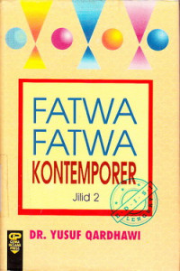 Fatwa-Fatwa Kontemporer Jilid 2