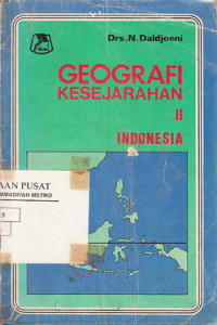 GEOGRAFI KESEJARAHAN II INDONESIA