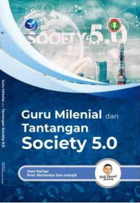 Image of Guru milenial dan tantangan society 5.0