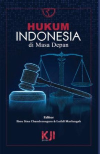 Hukum Indonesia di masa depan