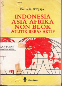 Indonesia Asia Afrika Non Blok; Politik Bebas Aktif