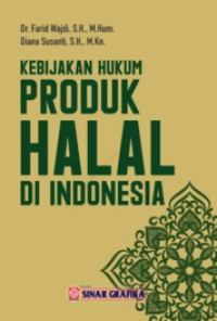 Image of Kebijakan hukum produk halal di Indonesia