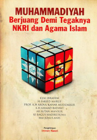 Muhammadiyah berjuang demi tegaknya NKRI dan Agama Islam