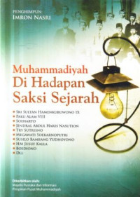 Muhammadiyah di hadapan saksi sejarah