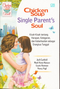 Chicken Soup single parents Soul