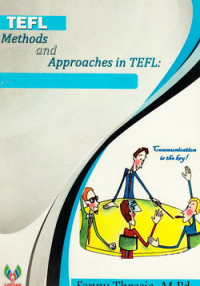 TEFL : methods and appoachesin TEFL