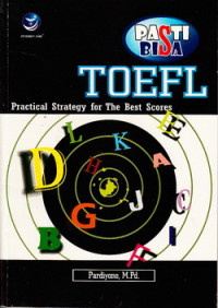 TOEFL : practical, strategy for the best scores