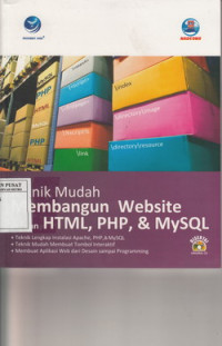 Teknik mudah membangun website dengan HTML,PHP,dan MySQL.