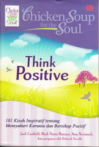 Chicken Soup For The Soul: Think positive