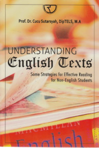 Understanding English Texts : some strategies for effective reading for non-english students