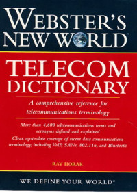 Webster`s new world : telcom dictionary