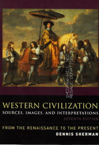 Western civilization : sources, images, and interpretations