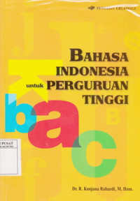 Bahasa Indonesia untuk PerguruanTinggi