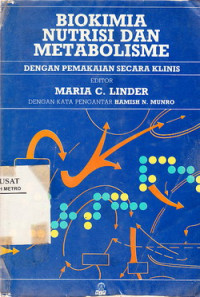 Biokimia Nutrisi Dan Metabolisme Dengan Pemakaian Secara Klinis