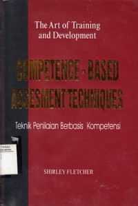 Competence-Based, Assesment Technicques : Teknik Penilaian Berbasis Kompetensi