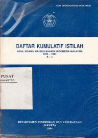 Daftar Komulatif Istilah : Hasil Sidang Majelis Bahasa Indonesia Malaysia 1974-1981 M-Z