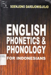 English Phoneties And Phonology For Indonesia