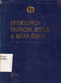 Ensiklopedi Ekonomi, Bisnis, Dan Manajemen P - Z