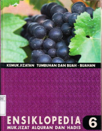 Eksiklopedia Mukjizat Al Quran Dan Hadis Jilid 6