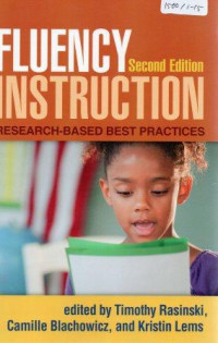 Fluency instruction : research based best practices