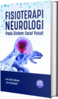 Fisioterapi neurologi pada sistem saraf pusat