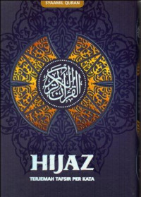 Syamil Quran Hijaz terjemah tafsir per kata