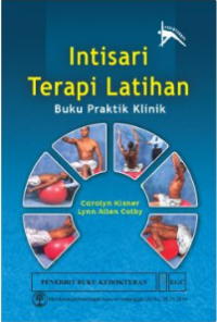 Intisari terapi latihan : buku praktik klinik
