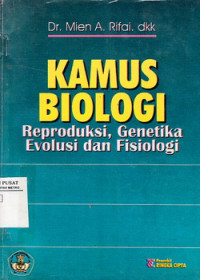 kamus Biologi Reproduksi, Genetika, Evolusi dan Fisiologi