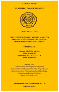 Laporan akhir penelitian produk terapan :strategi peningkatan kinerja aparatur berbasis kompetensi multicultural di pemerintah Provinsi Lampung