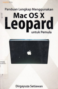 Panduan Lengkap Menggunakan Mas OS X Leopard