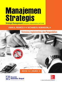 Manajemen Strategis buku 2 : formulasi, implementasi dan pengendalian