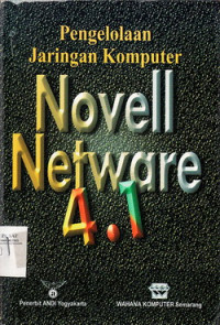 Pengelolaan Jaringan Komputer Novell Netware 4.1
