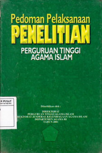 Pedoman Pelaksanaan Penelitian Perguruan Tinggi Agama Islam