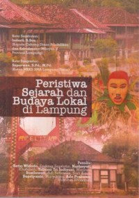 Peristiwa sejarah dan budaya lokal di Lampung
