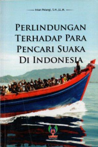 Perlindungan terhadap para pencari suaka di Indonesia