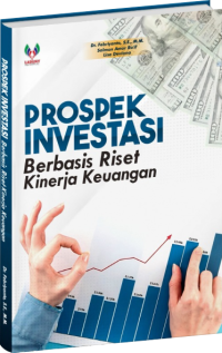 Prospek investasi : berbasis riset kinerja keuangan