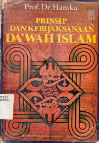 Prinsip Dan Kebijaksanaan Dakwah Islam