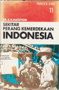 Sekitar Perang kemerdekaan Indonesia 11 : Periode Konverensi Meja Bundar