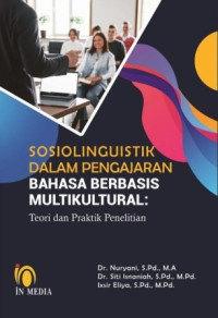 Sosiolinguistik dalam pengajaran bahasa berbasis multikultural: teori dan praktik penelitian